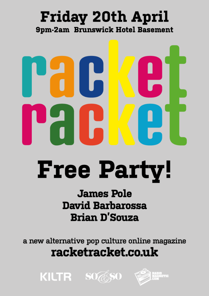 Racket Racket Launch Party Poster April 2012